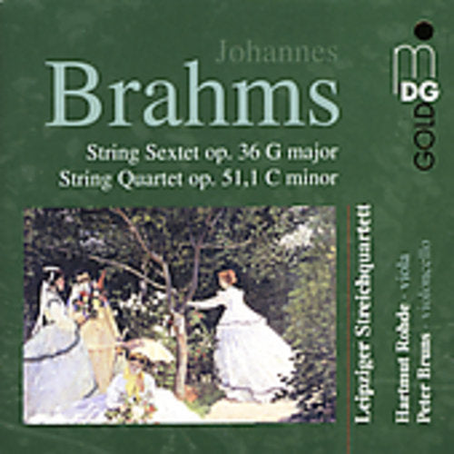 Brahms / Rohde / Bruns / Leipzig String Quartet: String Sextet / String Quintet