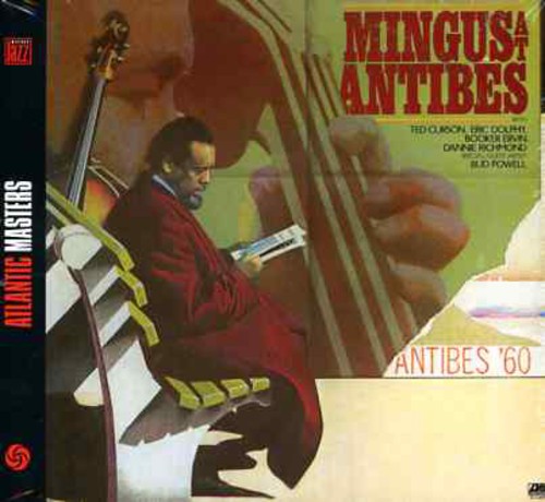 Mingus, Charles: Mingus at Antibes