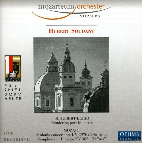 Schubert / Mozart / Soudant: Rendering Per Orchestra / Sinfonia Concertante