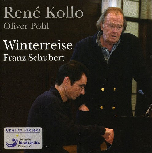 Schubert / Kollo / Pohl: Winterreise