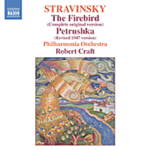 Stravinsky / Craft / Po: Firebird / Petrushka