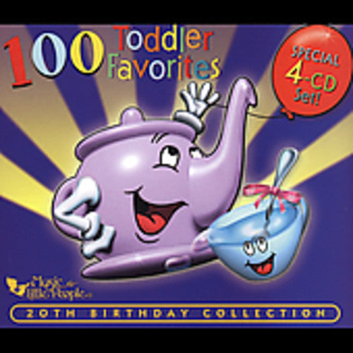 100 Toddler Favorites: 20th Birthday Collection: 100 Toddler Favorites: 20th Birthday Collection