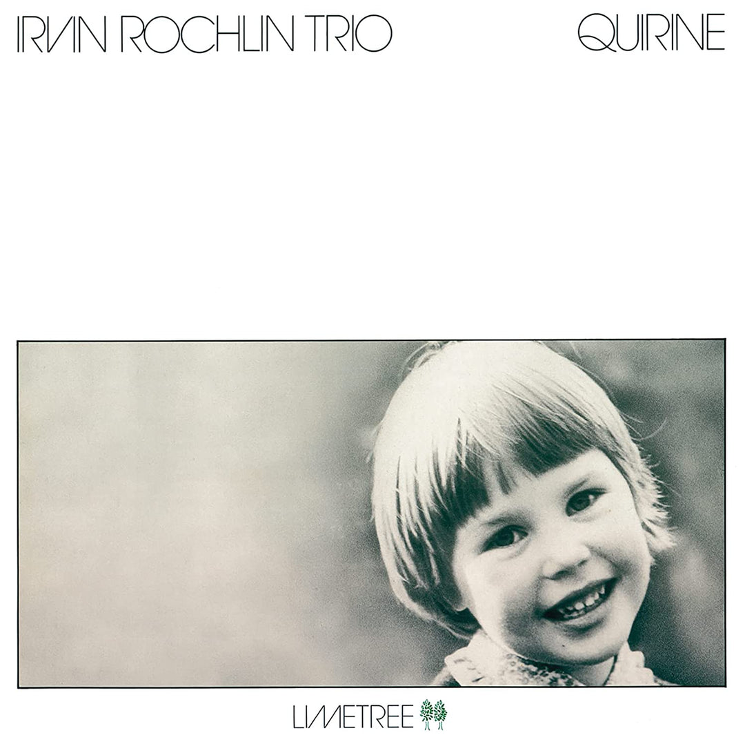 Rochlin, Irvin Trio: Quirine - 2022 Remaster