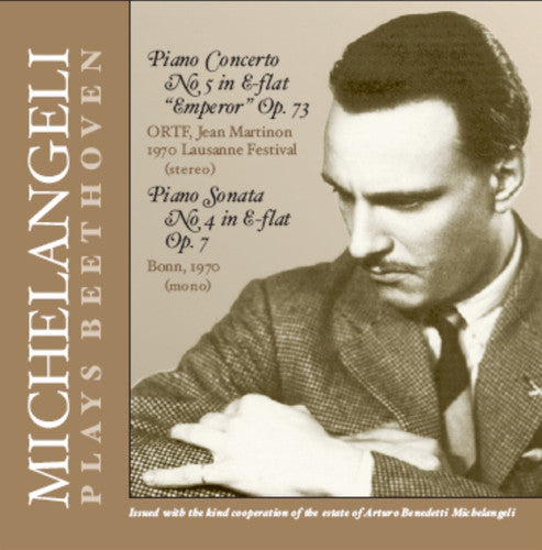 Beethoven / Michelangeli: Michelangeli Plays Beethoven