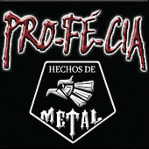 Pro-Fe-Cia: Hechos de Metal