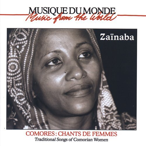 Zainaba: Traditional Songs of Comorian Women