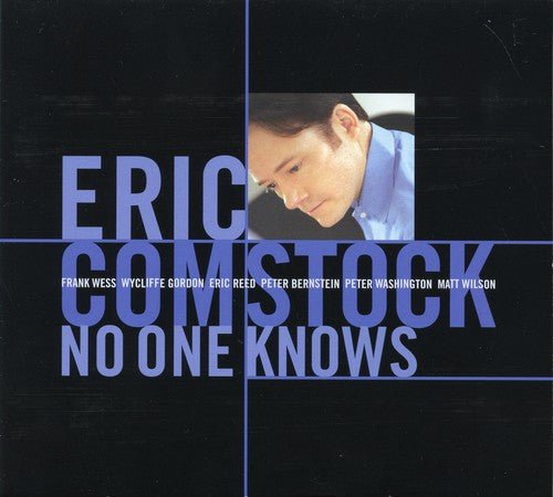 Comstock, Eric: No One Knows