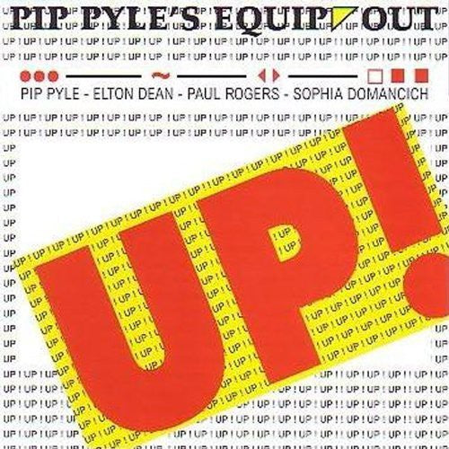 Pip Pyles Equip Out: Up