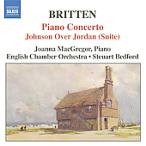 Britten / Macgregor / Bedford / Lso / Engl Co: Piano Concerto