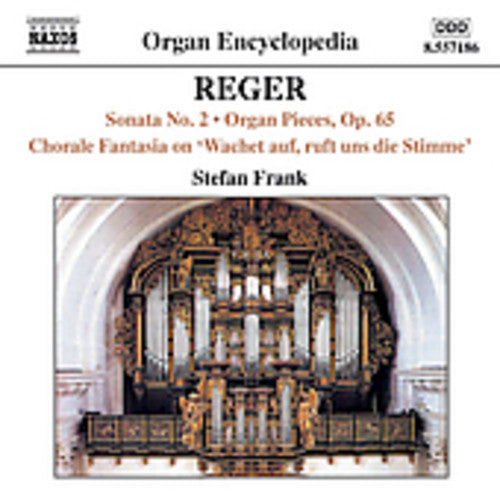 Reger / Frank: Organ Works