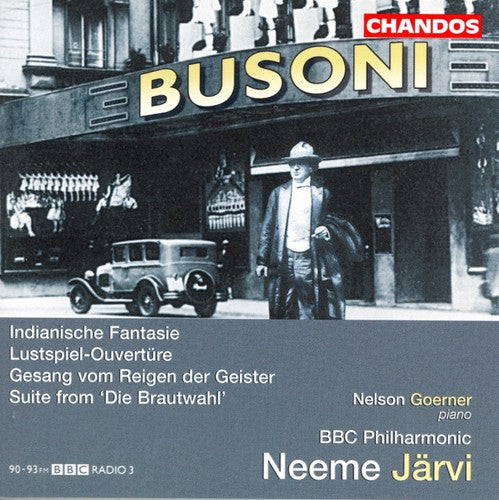 Busoni / Goerner / Jarvi / BBC Philharmonic: Orchestral Works 2