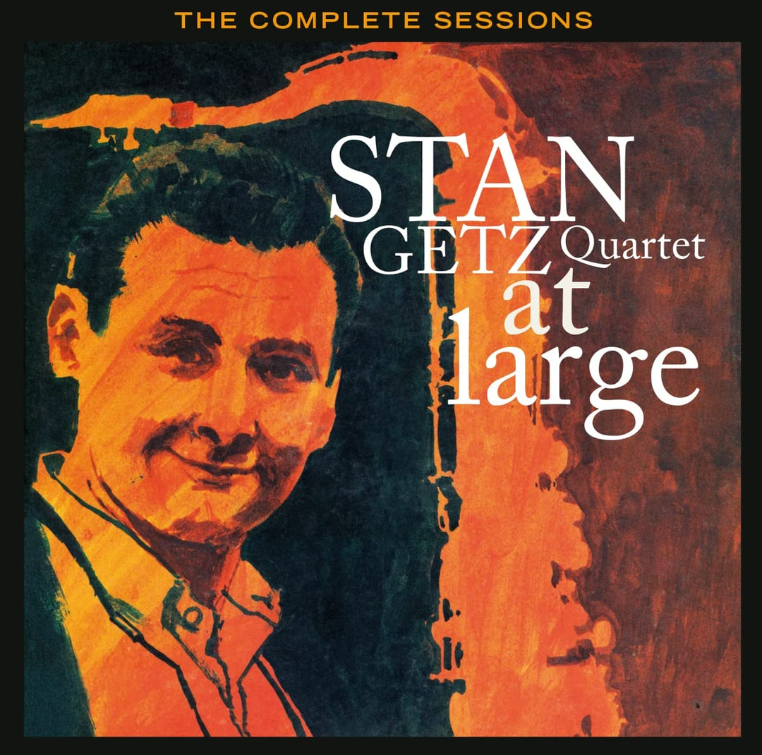 Getz, Stan Quartet: At Large: The Complete Sessions - Includes Bonus Tracks