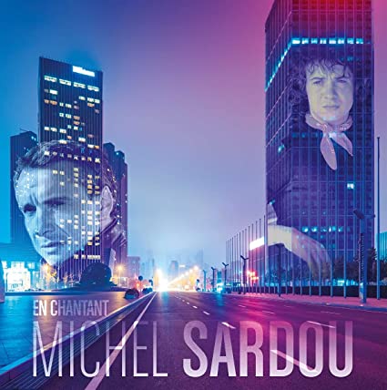 Sardou, Michel: En Chantant: Best