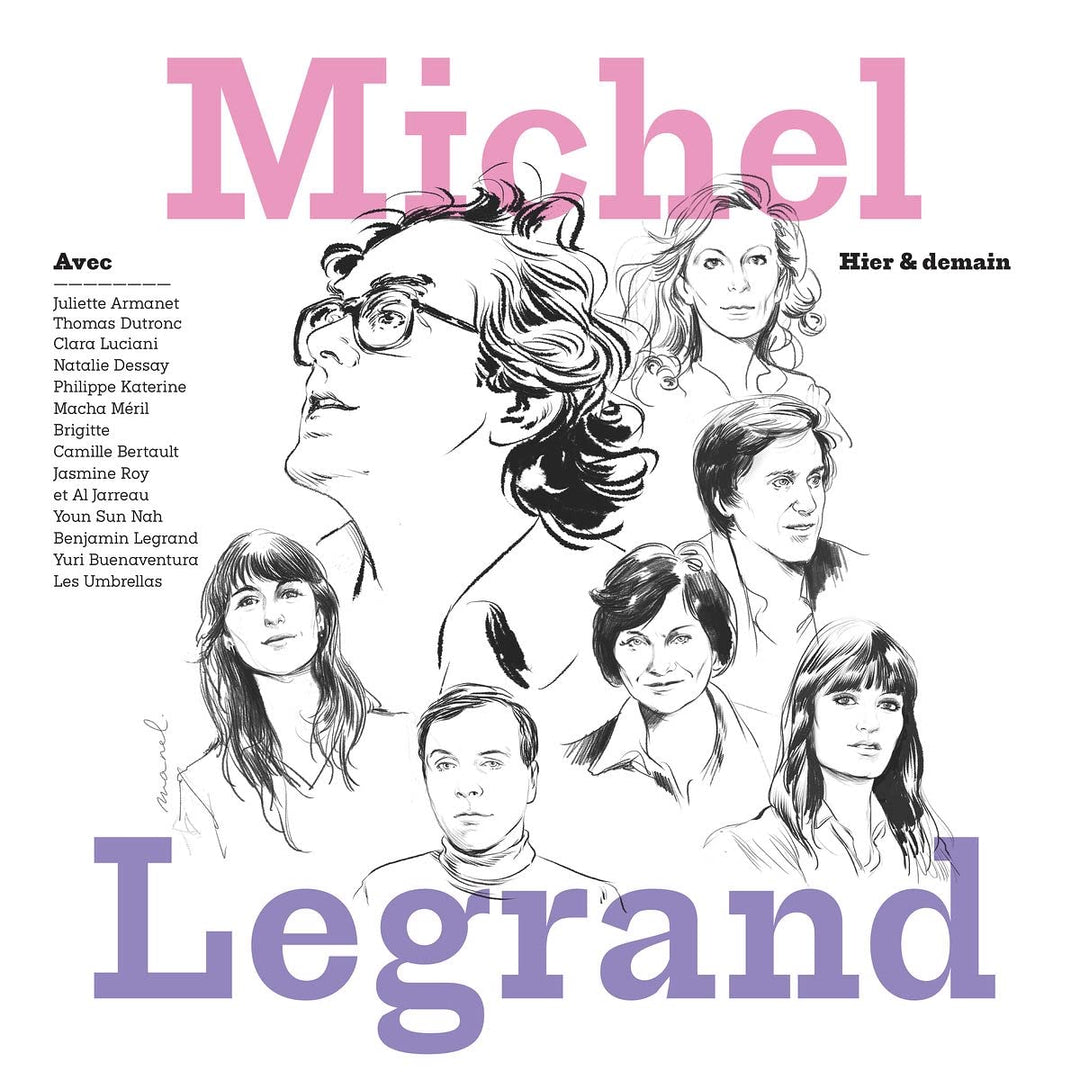 Legrand, Michel: Hier & Demain