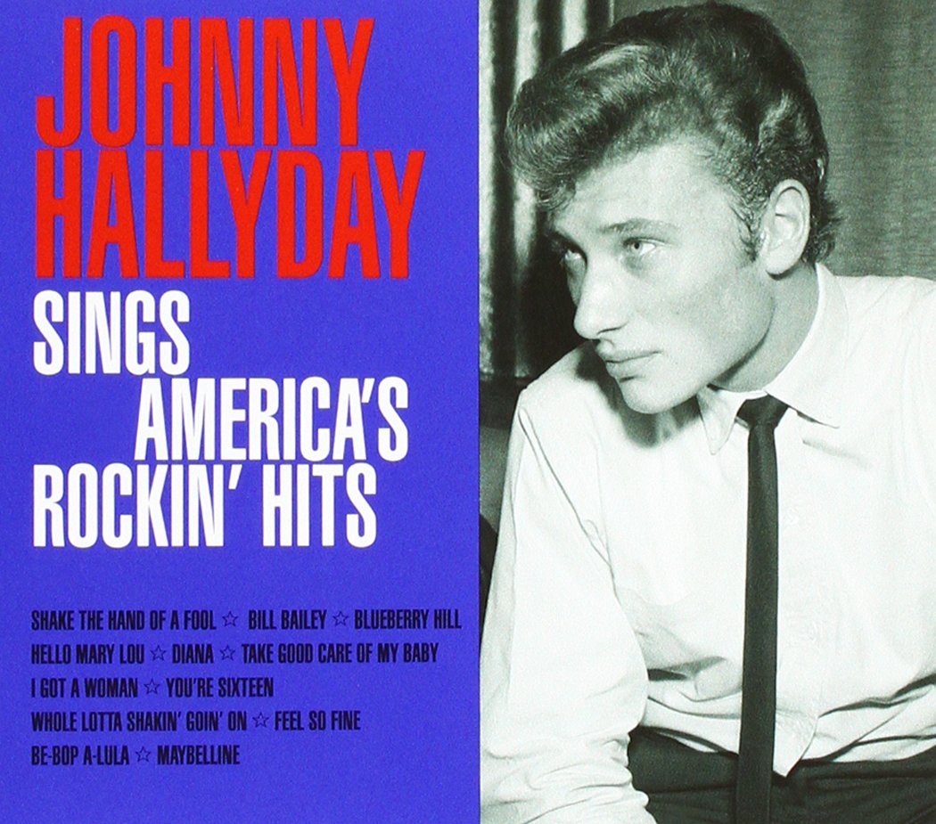 Hallyday, Johnny: Sings America's Rockin' Hits