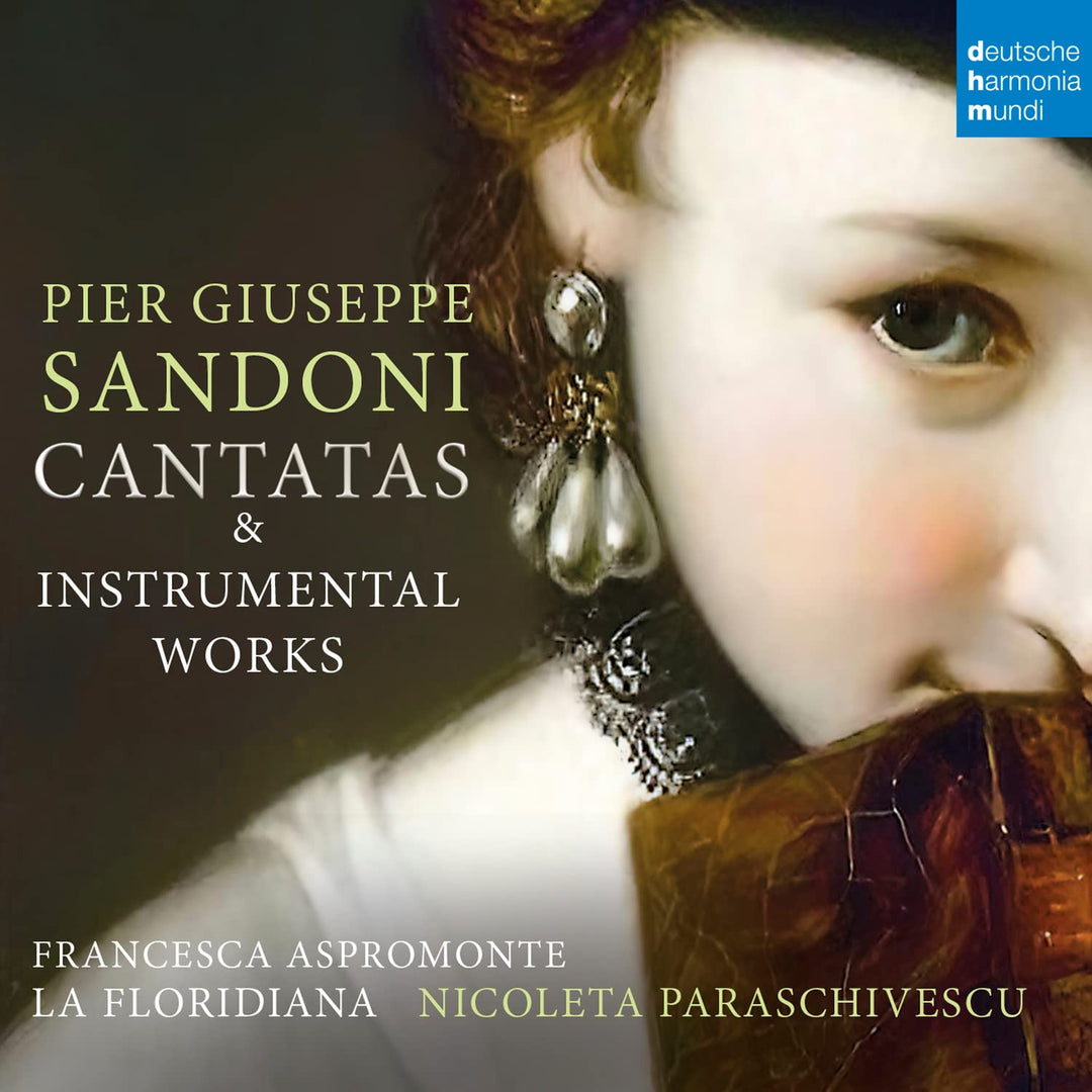 Sandoni / Aspromonte / Paraschivescu / La Floridia: Pier Giuseppe Sandoni: Cantatas & Instrumental Works