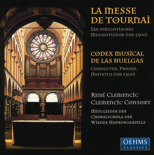 Clemencic Consort: Messe de Tournai / Codex Musical de Las Huelgas