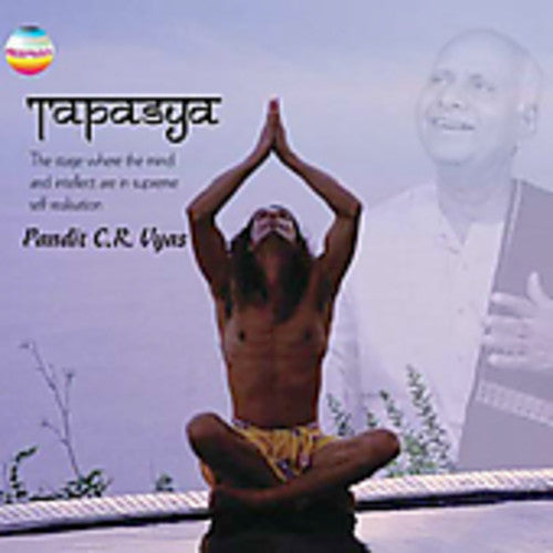 Vyas, Pandit C.R.: Tapasya, Vol. 2