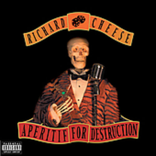 Cheese, Richard: Aperitif for Destruction