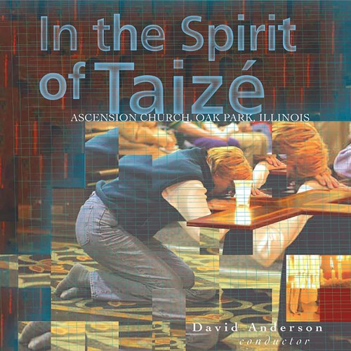 Anderson, David: In the Spirit of Taize