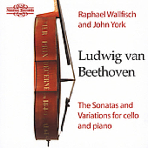 Beethoven / Wallfisch / York: Sonatas & Variations for Cello & Piano