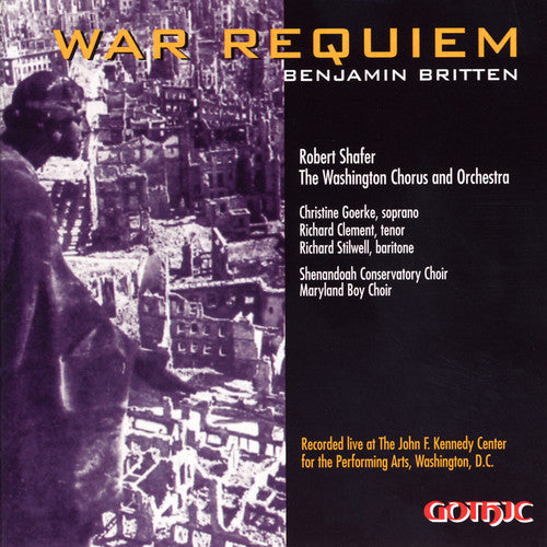 Britten / Washington Chorus / Shafer: War Requiem