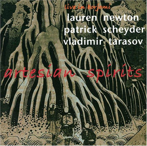 Newton / Scheyder / Tarasov: Artesian Spirits