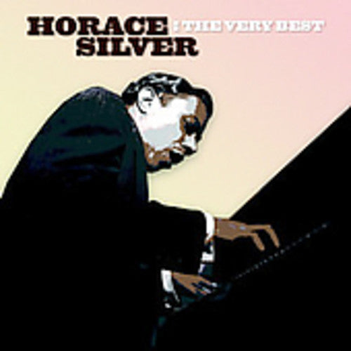 Silver, Horace: The Very Best