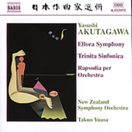 Akutagawa / Yuasa / New Zealand So: Ellora Symphony