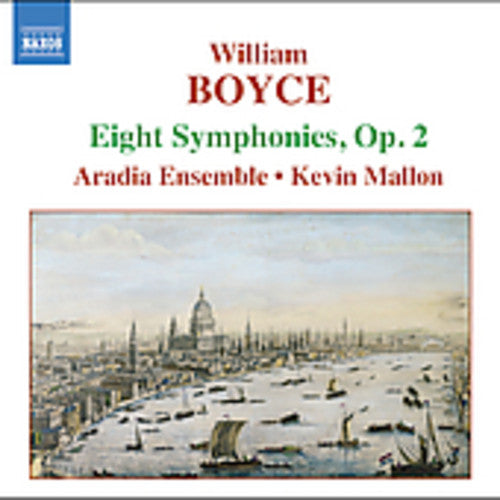 Boyce / Mallon / Aradia Ensemble: Eight Symphonies Op 2