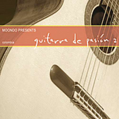 Moondo: Guitarra De Pasion, Vol. 2