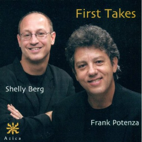 Potenza, Frank / Berg, Shelly: First Takes