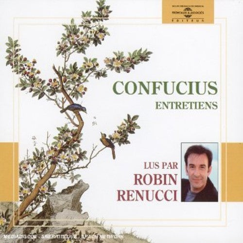 Renucci, Robin: Confucius-Entretiens