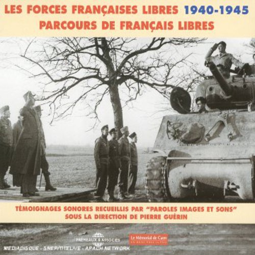 Forces Francaises Libres 1940-1945 / Various: Les Forces Francaises Libres 1940-45