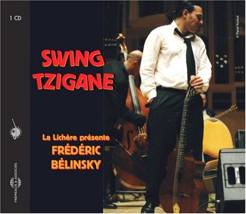 Belinsky, Frederic: Swing Tzigane