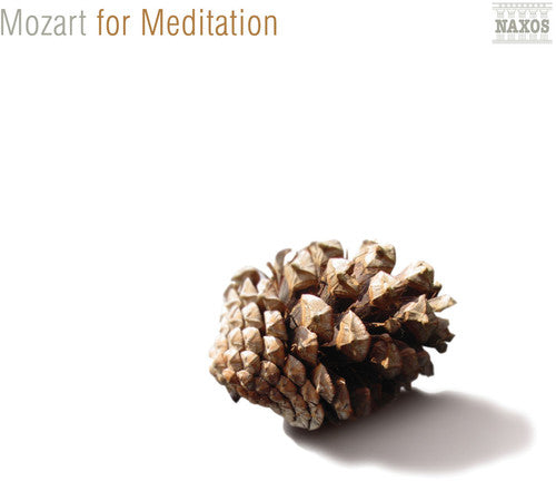 Mozart: For Meditation