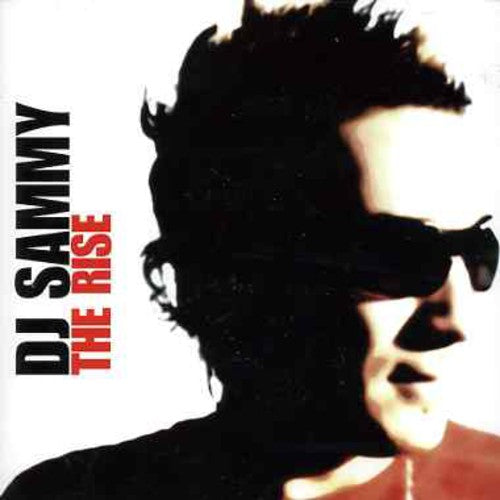 DJ Sammy: DJ Sammy : Rise