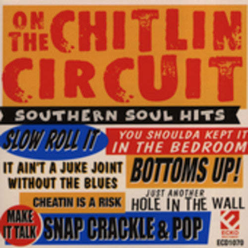 On the Chitlin Circuit / Various: On The Chitlin Circuit: Southern Soul Hits