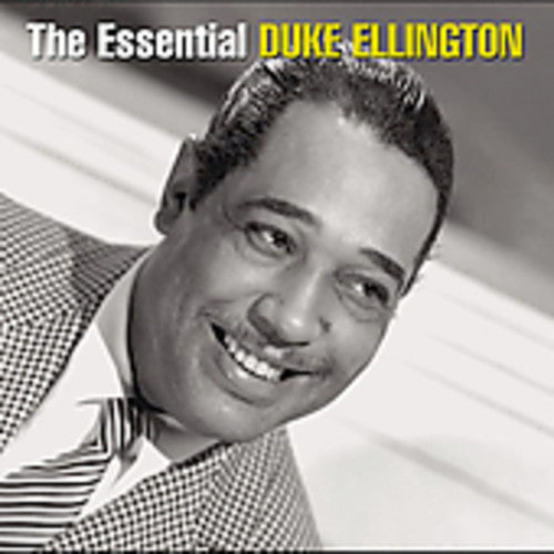 Ellington, Duke: The Essential Duke Ellington