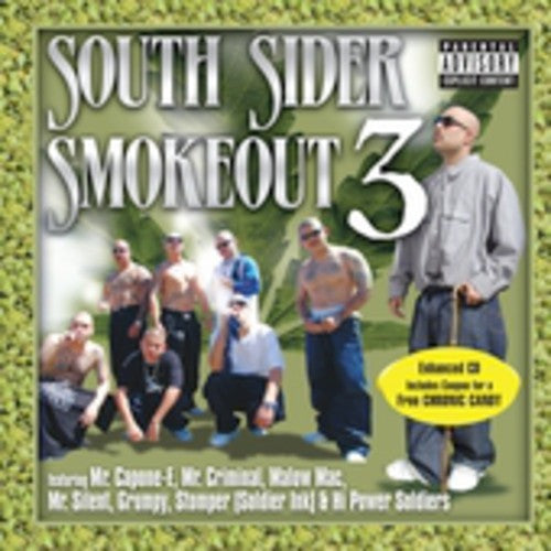 South Sider Smoke Out 3 / Various: South Sider Smoke Out, Vol. 3