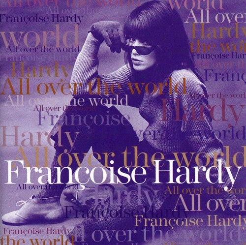 Hardy, Francoise: All Over the World