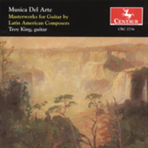 Kin, Troy: Musica Del Arte: Masterworks for Guitar