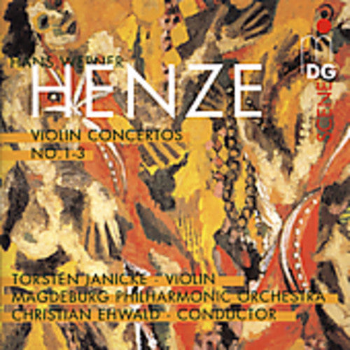 Henze / Janicke / Madler / Ehwald / Magdeburg Phil: Violin Concertos 1 2 & 3