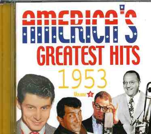 America's Greatest Hits 1953 / Various: America's Greatest Hits 1953