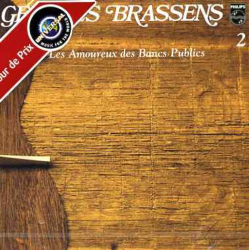 Brassens, Georges: Les Amoureux Des Bancs Publics (Vol2)