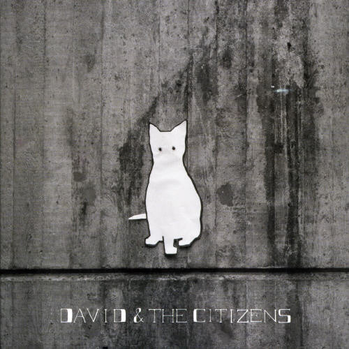 David & the Citizens: Are You In My Blood?