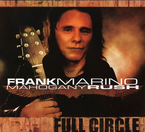 Marino, Frank / Mahogany Rush: Full Circle