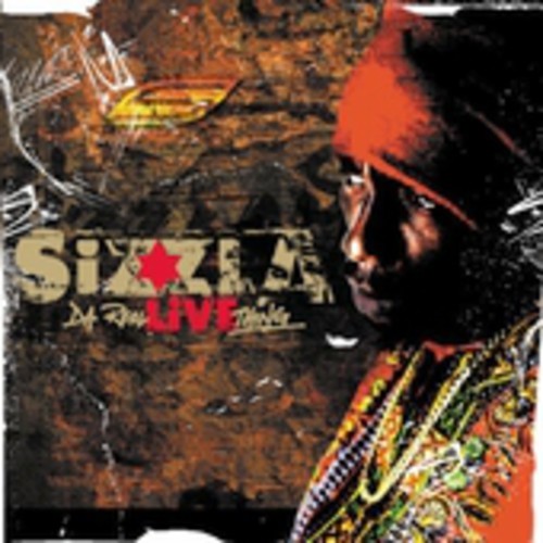 Sizzla: Da Real Live Thing