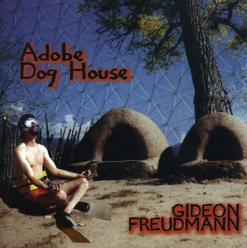 Freudmann, Gideon: Adobe Dog House