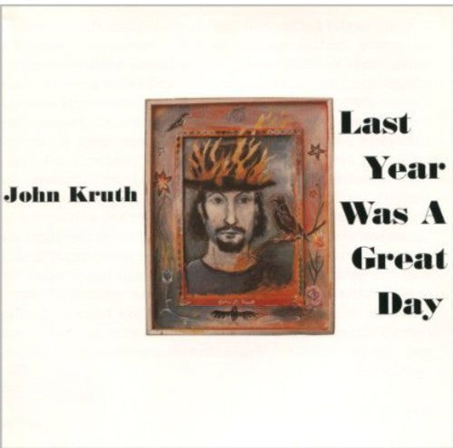 Kruth, John: Last Year Was a Great Day